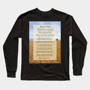 Harvest Time Scene and Poem Long Sleeve T-Shirt